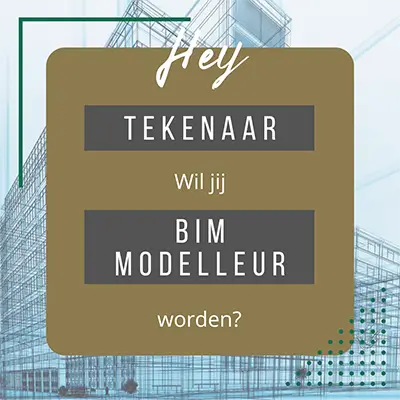 Hey Tekenaar, wil jij BIM Modelleur worden? - Vacature BIM Modelleur - Building For JobZ Zwolle